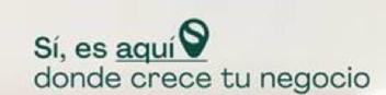 Imagen de Sí, es aquí donde crece tu negocio