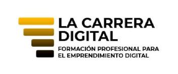 Imagen de LA CARRERA DIGITAL FORMACIÓN PROFESIONAL PARA EL EMPRENDIMIENTO DIGITAL