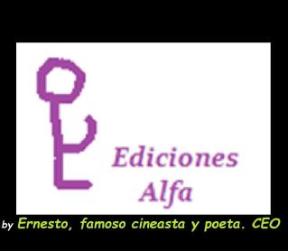 Imagen de Ediciones Alfa by Ernesto, famoso cineasta y poeta. CEO -Un Canal De Culto-