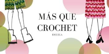 Imagen de MÁS QUE CROCHET ESCUELA