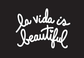 Imagen de la vida is beautiful