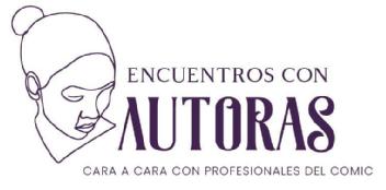 Imagen de ENCUENTROS CON AUTORAS Cara a cara con profesionales del comic