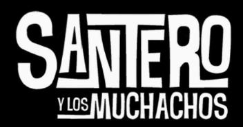 Imagen de SANTERO Y LOS MUCHACHOS