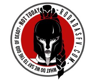 Imagen de RODADASFV.COM WHAT DO WE SAY TO THE GOD OF DEAD? - NOT TODAY