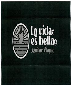 Imagen de LA VIDA ES BELLA AGUILAR PLAYA