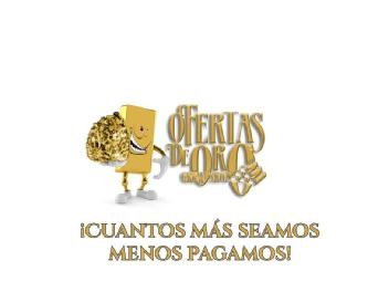Imagen de OFERTAS DE ORO - ¡CUANTOS MÁS SEAMOS MENOS PAGAMOS!