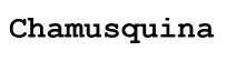 Imagen de CHAMUSQUINA