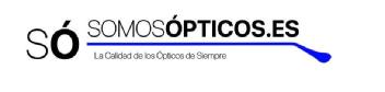 Imagen de SÓ SOMOSÓPTICOS.ES La Calidad de los Ópticos de Siempre