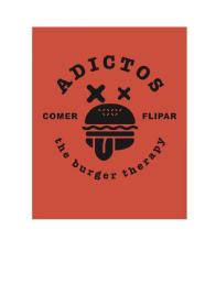 Imagen de ADICTOS THE BURGER THERAPY COMER FLIPAR