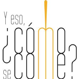 Imagen de Y ESO, ¿CÓMO SE COME?