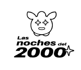 Imagen de LAS NOCHES DEL 2000