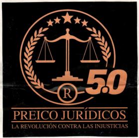 Imagen de PREICO JURIDICOS 5.0 R LA REVOLUCION CONTRA LAS INJUSTICIAS