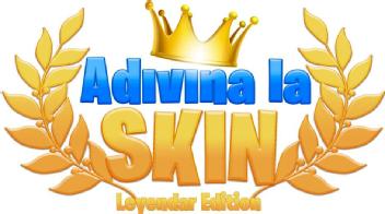 Imagen de ADIVINA LA SKIN, LEYENDAR EDITION