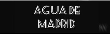 Imagen de AGUA DE MADRID
