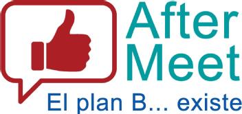 Imagen de AFTERMEET EL PLAN B... EXISTE