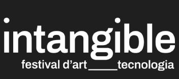 Imagen de INTANGIBLE FESTIVAL D'ART_TECNOLOGIA