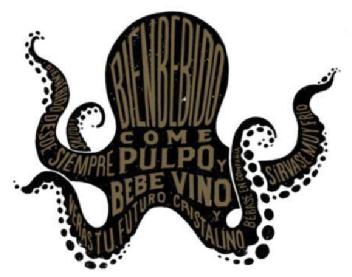 Imagen de BIENBEBIDO COME PULPO Y BEBE VINO Y VERÁS TU FUTURO CRISTALINO BIENBEBIDO DESDE SIEMPRE BÉBASE EN COMPAÑÍA SÍRVASE MUY FRÍO