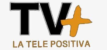 Imagen de TV+ LA TELE POSITIVA