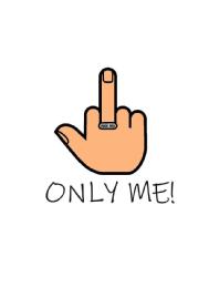Imagen de ONLY ME! FUCK YOU