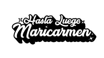 Imagen de HASTA LUEGO MARICARMEN