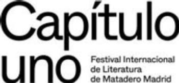 Imagen de Capítulo Uno. Festival Internacional de Literatura de Matadero Madrid