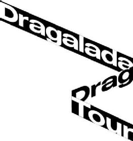 Imagen de DRAGALADA DRAG TOUR