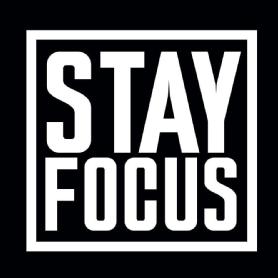 Imagen de STAY FOCUS