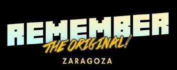 Imagen de REMEMBER THE ORIGINAL! ZARAGOZA