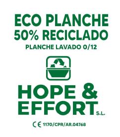 Imagen de ECO PLANCHE 50% RECICLADO PLANCHE LAVADO 0/12 HOPE & EFFORT S.L. CE 1170/CPR/AR.04768