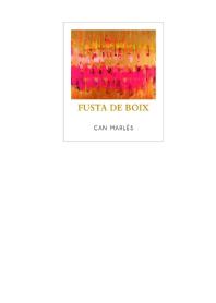 Imagen de FUSTA DE BOIX CAN MARLES