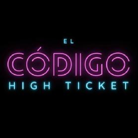 Imagen de EL CÓDIGO HIGH TICKET