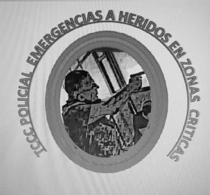 Imagen de TCCC POLICIAL EMERGENCIAS A HERIDOS EN ZONAS CRITICAS