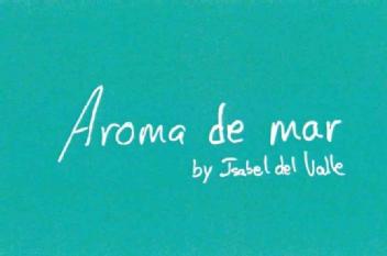 Imagen de AROMA DE MAR BY ISABEL DEL VALLE