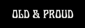 Imagen de OLD & PROUD