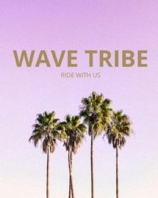 Imagen de WAVE TRIBE RIDE WITH US
