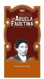 Imagen de 1921 EMBUTIDOS DE BELLOTA LA ABUELA FAUSTINA FAUSTINA GONZALEZ MARTIN ELABORADO POR