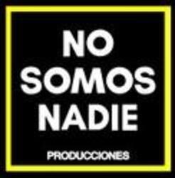 Imagen de NO SOMOS NADIE PRODUCCIONES