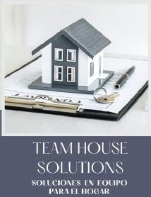 Imagen de TEAM HOUSE SOLUTIONS SOLUCIONES EN EQUIPO PARA EL HOGAR