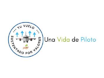 Imagen de Una Vida de Piloto. Tu vuelo, sustentado por Valores