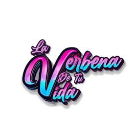 Imagen de LA VERBENA DE TU VIDA