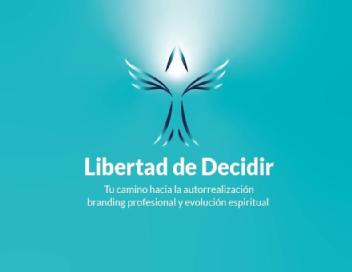 Imagen de Libertad de Decidir Tu camino hacia la autorrealización branding profesional y evolución espiritual