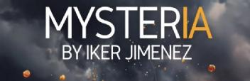 Imagen de MYSTERIA BY IKER JIMENEZ