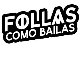 Imagen de FOLLAS COMO BAILAS