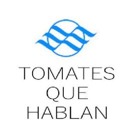 Imagen de TOMATES QUE HABLAN