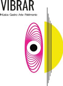 Imagen de VIBRAR MUSICA GASTRO ARTE PATRIMONIO