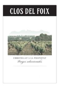 Imagen de CLOS DEL FOIX EMBOTELLAT A LA PROPIETAT Vinyes seleccionades