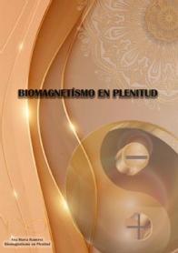 Imagen de BIOMAGNETISMO EN PLENITUD, FISICO, MENTAL Y ESPIRITUAL