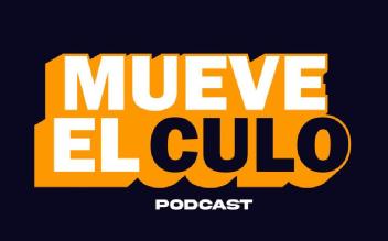 Imagen de MUEVE EL CULO PODCAST
