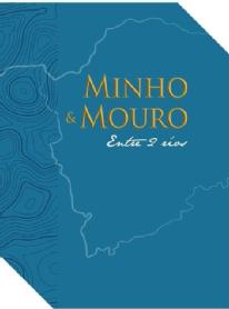 Imagen de MINHO & MOURO ENTRE 2 RIOS