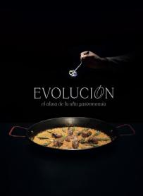 Imagen de EVOLUCION EL ALMA DE LA ALTA GASTRONOMÍA